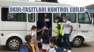 OKUL TAŞITLARI KONTROL EDİLDİ