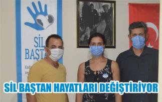 SİL BAŞTAN HAYATLARI DEĞİŞTİRİYOR