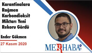 Karantinalara Rağmen Karbondioksit Miktarı Yeni Rekoru Gördü