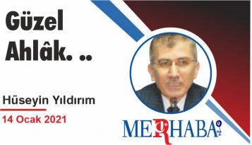 Güzel Ahlâk. ..