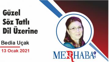 Güzel Söz Tatlı Dil Üzerine