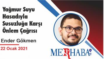 Yağmur Suyu Hasadıyla Susuzluğa Karşı Önlem Çağrısı
