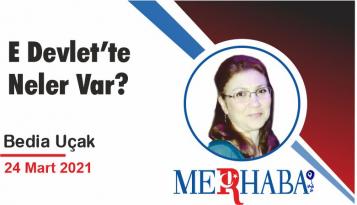 E Devlet’te Neler Var?