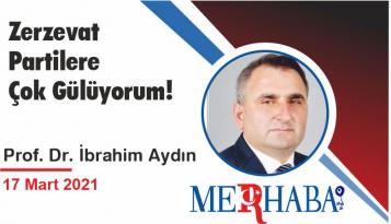 Zerzevat Partilere Çok Gülüyorum!