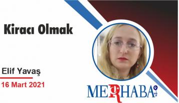 Kiracı Olmak