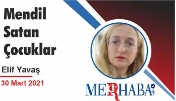 Mendil Satan Çocuklar