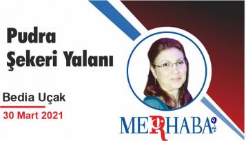 Pudra Şekeri Yalanı
