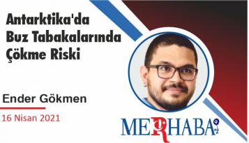 Antarktika’da Buz Tabakalarında Çökme Riski