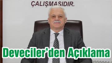Deveciler’den Açıklama