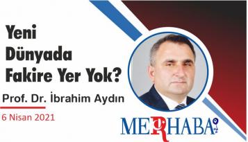 Yeni Dünyada Fakire Yer Yok?