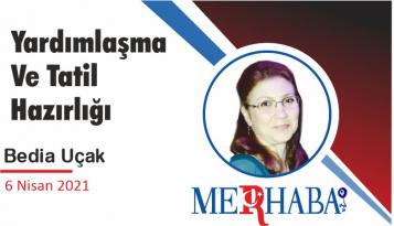 Yardımlaşma Ve Tatil Hazırlığı