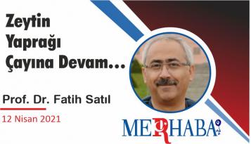 Zeytin Yaprağı Çayına Devam…