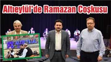 Altıeylül’de Ramazan Coşkusu