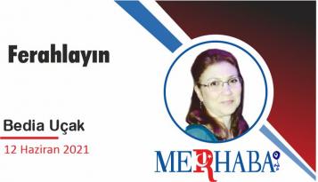 Ferahlayın