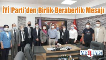 İYİ Parti’den Birlik Beraberlik Mesajı