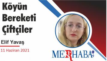 Köyün Bereketi Çiftçiler