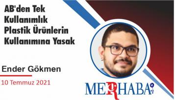 AB’den Tek Kullanımlık Plastik Ürünlerin Kullanımına Yasak