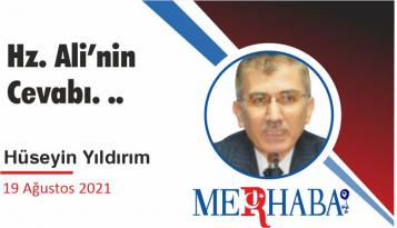 Hz. Ali’nin Cevabı. ..