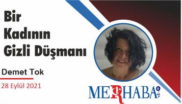Bir Kadının Gizli Düşmanı