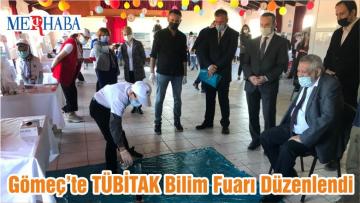 Gömeç’te TÜBİTAK Bilim Fuarı Düzenlendi