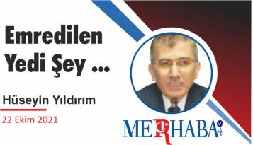 Emredilen Yedi Şey …