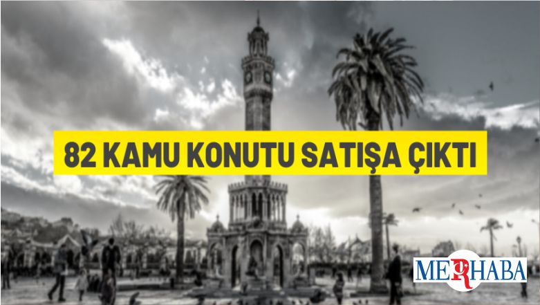 İzmir’de Kamu Konutu Satış İhalesi