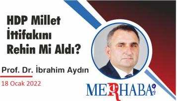 HDP Millet İttifakını Rehin Mi Aldı?