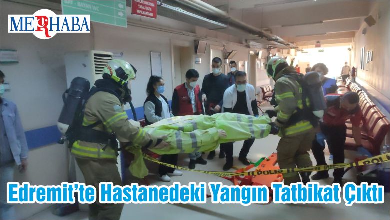 Edremit’te Hastanedeki Yangın Tatbikat Çıktı