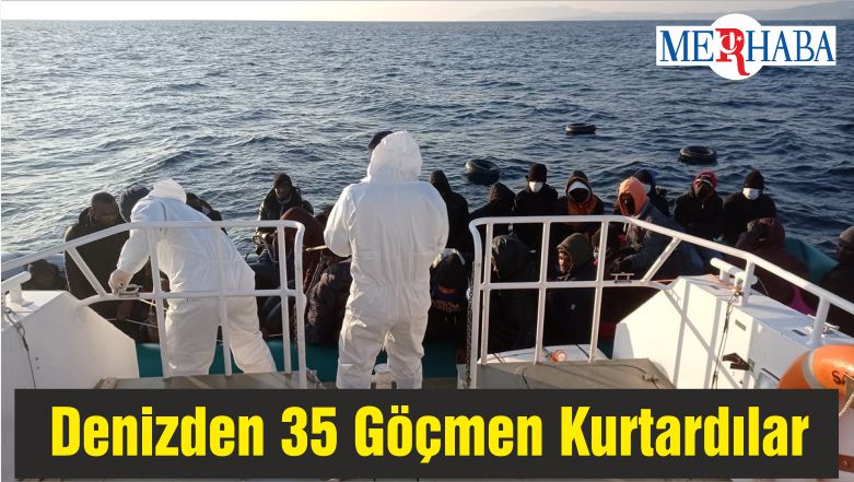 Denizden 35 Göçmen Kurtardılar