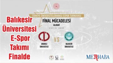 Balıkesir Üniversitesi E-Spor Takımı Finalde