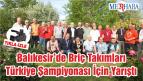 Balıkesir’de Briç Takımları Türkiye Şampiyonası İçin Yarıştı