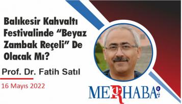 Balıkesir Kahvaltı Festivalinde “Beyaz Zambak Reçeli” De Olacak Mı?