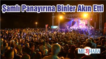 Şamlı Panayırına Binler Akın Etti