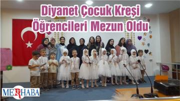 Diyanet Çocuk Kreşi Öğrencileri Mezun Oldu