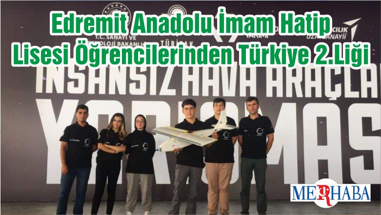 Edremit Anadolu İmam Hatip Lisesi Öğrencilerinden Türkiye 2.Liği