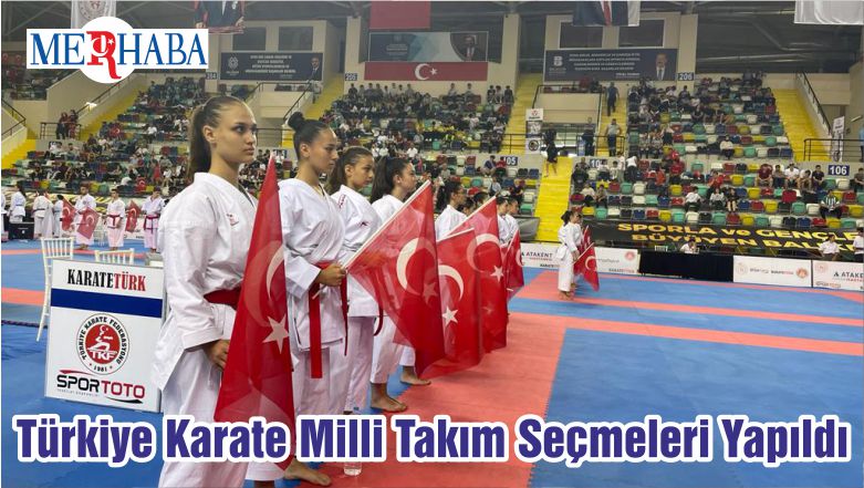 Türkiye Karate Milli Takım Seçmeleri Yapıldı