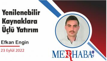Yenilenebilir Kaynaklara Üçlü Yatırım