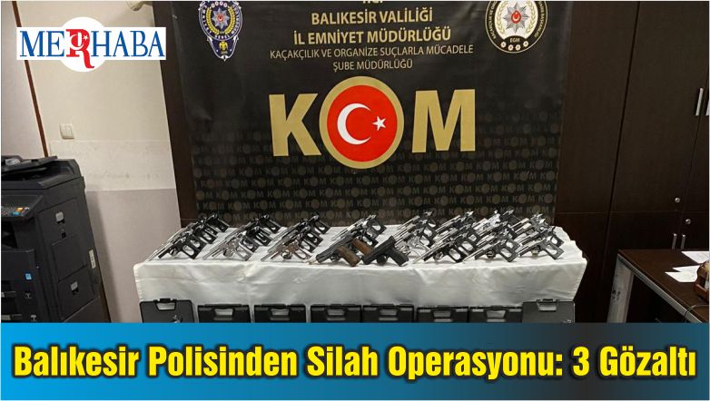 Balıkesir Polisinden Silah Operasyonu: 3 Gözaltı