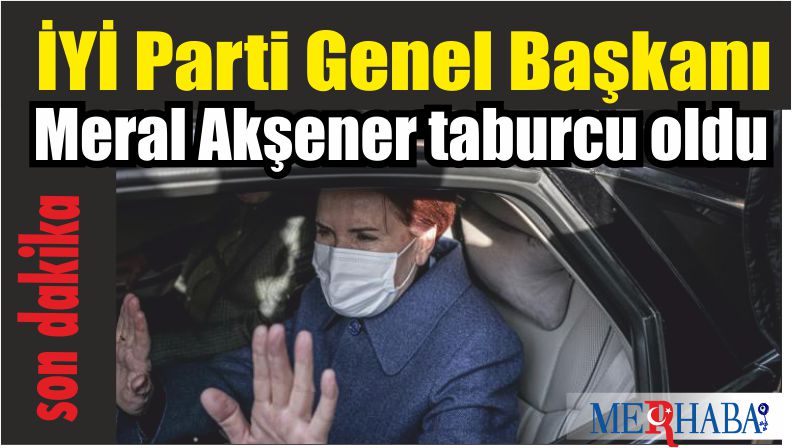 İYİ Parti Genel Başkanı Meral Akşener taburcu oldu