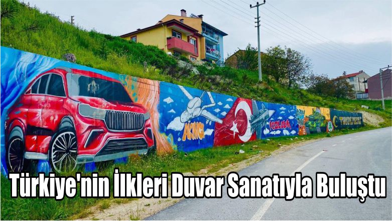 Turkiyenin Ilkleri Duvar Sanatiyla Bulustu 4