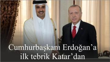 Cumhurbaşkanı Erdoğan’a ilk tebrik Katar’dan